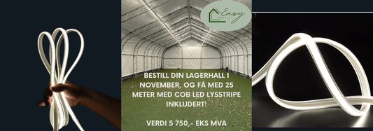 TILBUD I NOVEMBER - LED LYS INKLUDERT VED KJØP AV EASY HALL